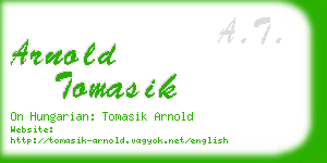 arnold tomasik business card